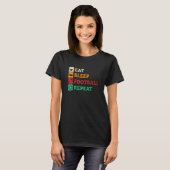 T-shirt Mangez Sleep Football Répéter Lineman Tacker Ameri (Devant entier)