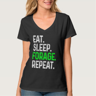T-shirt Mangez Sleep Forage Répétez Foraging Foraging Alim