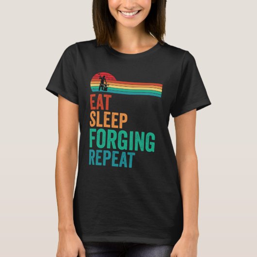 T-shirt Mangez Sleep Forging Forge Forge Répétition Forge (Devant)