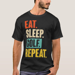 T-shirt Mangez Sleep Golf Répéter Funny Retro Vintage Golf