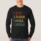 T-shirt Mangez Sleep Hike Répéter Extérieur Randonnée Hike (Devant)