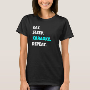T-shirt Mangez Sleep Karaoke Répétez Sarcastic Disant