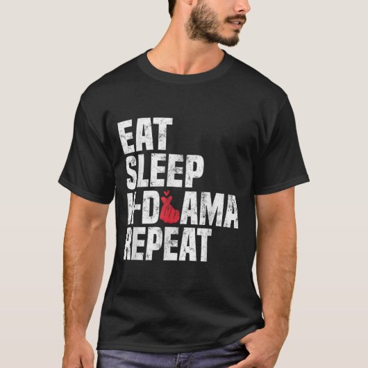 T-shirt Mangez Sleep Kdrama Répéter Funny Koreanovela Coré (Devant)