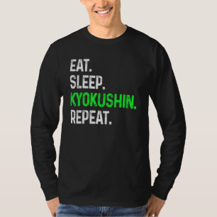 T-shirt Mangez Sleep Kyokushin Répéter Arts Martiaux Comba