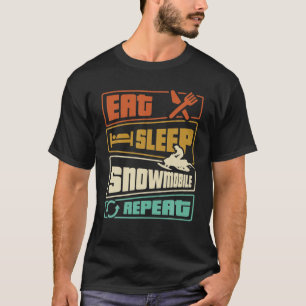 T-shirt Mangez Sleep Motoneige Répéter Snowmotoneige Mot