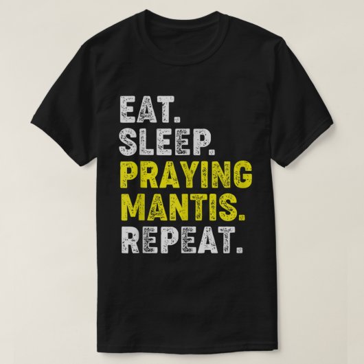 T-shirt Mangez Sleep Praying Mantis Répéter Kung Fu Chines (Design devant)
