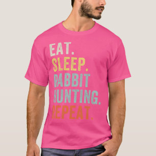 T-shirt Mangez Sleep Rabbit Chasse Répéter Funny Rabbit Ch