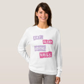 T-shirt Mangez Sleep Respire Citation des ongles pour les  (Devant entier)