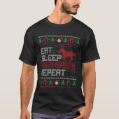 T-shirt Mangez Sleep Ride Horses Répéter Laid Laide Chaud  (Devant)