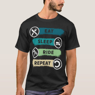 T-shirt Mangez Sleep Ride Répéter Motorbike Funny Bikers R