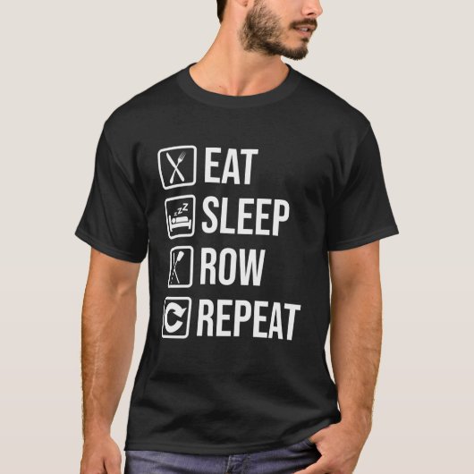 T-shirt Mangez Sleep Row Répéter Funny Rowing Dit (Devant)