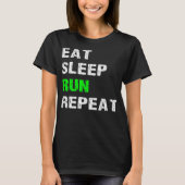 T-shirt Mangez Sleep Run Répétez Funny Runner S (Devant)