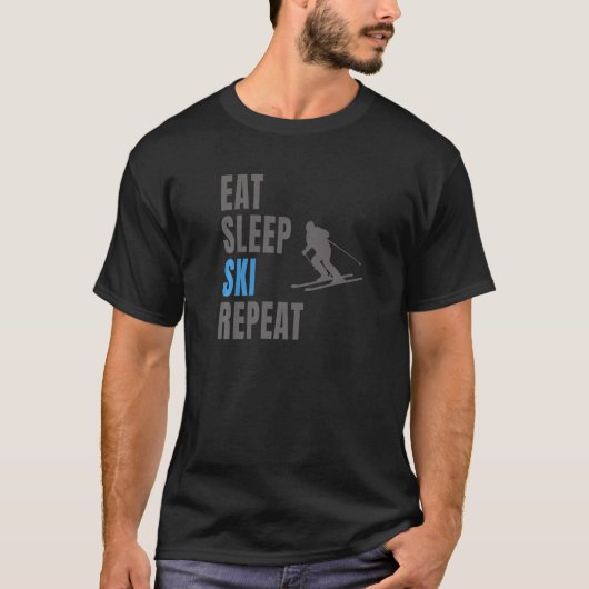T-shirt Mangez Sleep Ski Répétez Ski Skier Mountain Hiver (Devant)