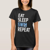 T-shirt Mangez Sleep Swim Répéter Swimmer (Devant)