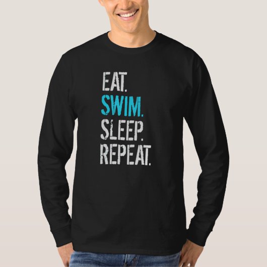 T-shirt Mangez Sleep Swim Répétez nager (Devant)