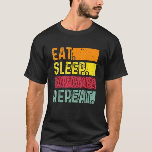 T-shirt Mangez Sleep Tap Dance Répétée Danseuse Retro Vi (Devant)