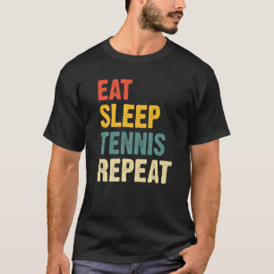 T-shirt Mangez Sleep Tennis Répétez Lecteur Lover Drôle Te