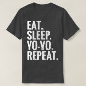 T-shirt Mangez Sleep Yo Yo Répéter (Design devant)