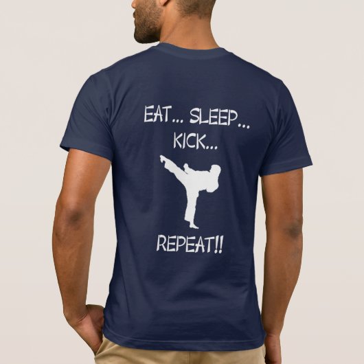 T-shirt Mangez… Sommeil… Coup-de-pied (Dos)