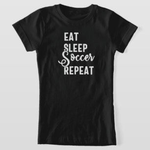 T-Shirt mangez sommeil soccer répéter