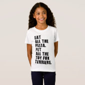 T-Shirt Mangez Toute La Pizza Pet Tous Les Jouets Fox Terr (Devant entier)