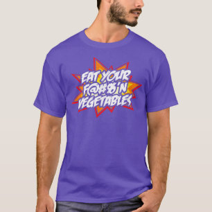 T-shirt Mangez vos légumes Funky Awesome Foodie Vegetaria