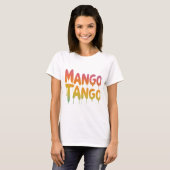 T-shirt Mango Tango (Devant entier)