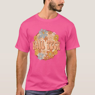 T-shirt Manicuriste Nail Tech Life Nail Hustler Artiste Te