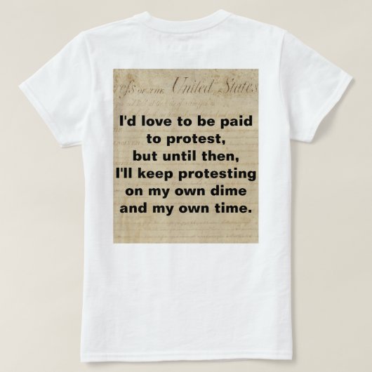 T-shirt Manifestation non payante sur mon temps libre (Design dos)