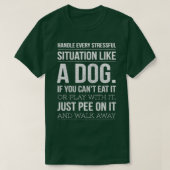 T-shirt Manipuler le stress comme un chien Amoureux des ch (Design devant)