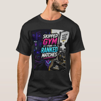 T-shirt Manque de salle de sport pour les matchs classés :