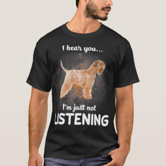 T-shirt Manteau doux Wheaten Terrier Je vous entends pas