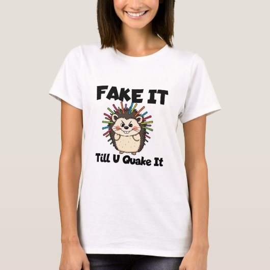 T-shirt Mantra de succès de hérisson confiant (Devant)
