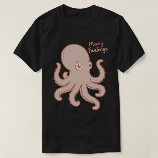 T-shirt Many Feelings Cute Octopus Illustration (Design devant)