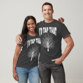 T-shirt Maple Syrup Id Tap That Sugaring Sap Vermont (Unisexe)