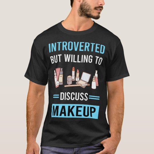 T-shirt Maquillage Introverti (Devant)