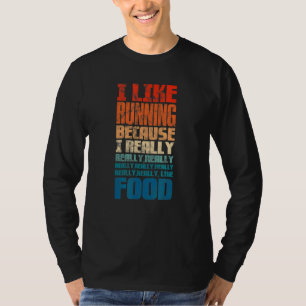 T-shirt Marathon J'Aime Courir Parce Que J'Aime Vraiment L