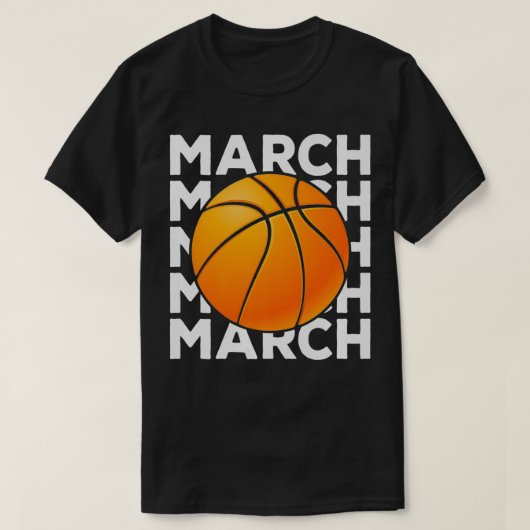 T-shirt March is for basketball tournament bracket competi (Design devant)