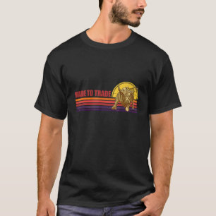 T-shirt Marché stock Pour Le Trader Feelin Bullish 1