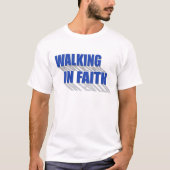 T-shirt Marcher dans la foi chrétienne (Devant)