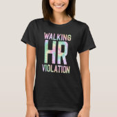 T-shirt Marcher HR Violation Human Tie Dye Ressources Plai (Devant)