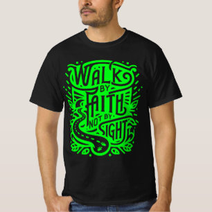 T-shirt Marcher par la foi pas par vue