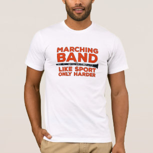 T-shirt Marching Band Comme Sport Seulement Plus Harder