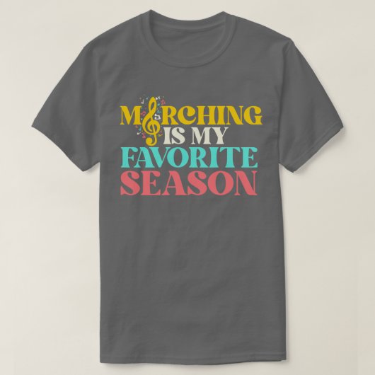 T-shirt Marching Est Ma Saison Préférée Funny Marching Ban (Design devant)