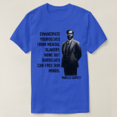 T-shirt Marcus Garvey Emancipez-vous de la sl mentale (Design devant)