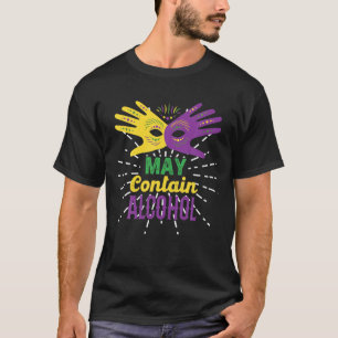 T-shirt Mardi Gras Alcool Drôle Boire Peut Contenir De L'A
