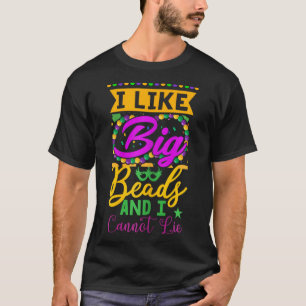 T-shirt Mardi Gras Drôle J'Aime Les Gros Perles Et Je Ne P