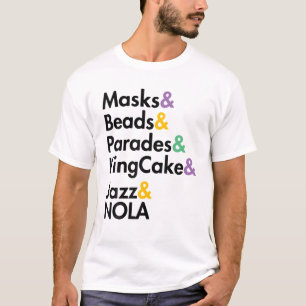 T-shirt Mardi Gras Masks Beads Jazz Parade King Cake Carni