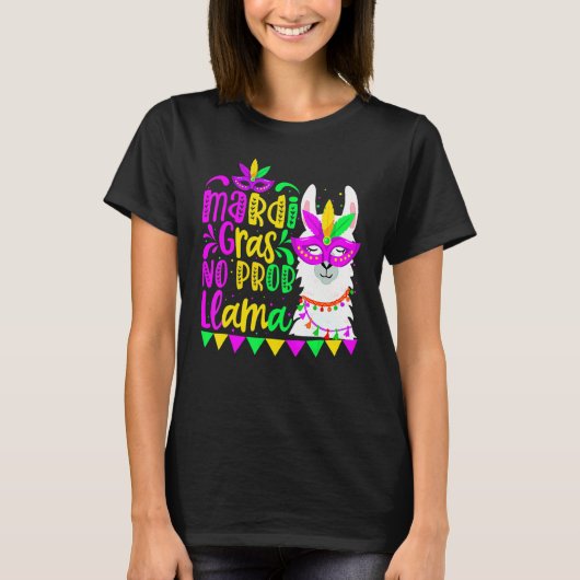 T-shirt Mardi Gras No Prob Llama Alpaca Funny Carnival Cos (Devant)