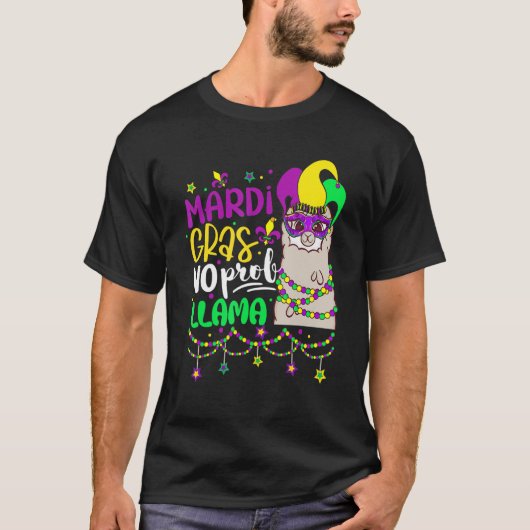 T-shirt Mardi Gras No Prob Llama Alpaca Funny Carnival Cos (Devant)